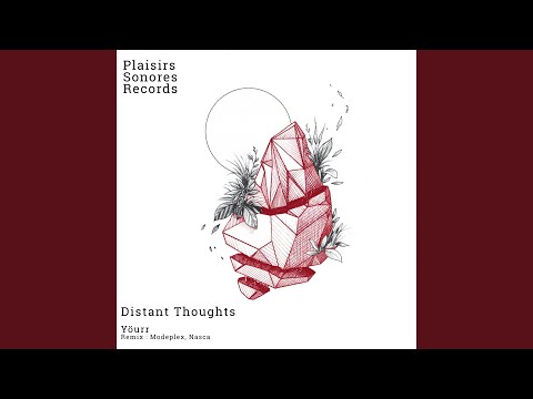 Distant Thoughts (Modeplex Remix)