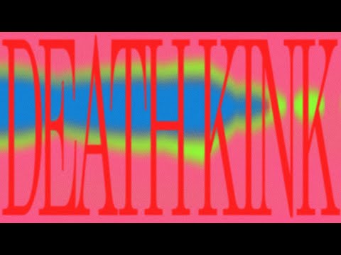 Video thumbnail for Death Kink