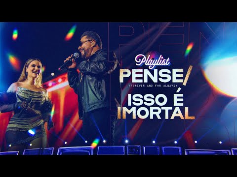 Pense / Isso é Imortal  - Limão com Mel e Gatinha Manhosa (Limão com Mel Playlist 2)