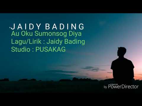 JAIDY BADING-Au Oku Sumonsog Diya _ promo1