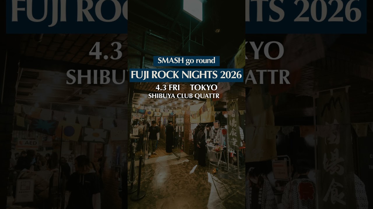 04/03 (Fri) FUJI ROCK NIGHTS 2026 | SHIBUYA CLUB QUATTRO #shorts