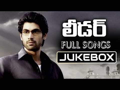 Leader Telugu Movie Songs Jukebox || Rana, Richa Gangopadyaya, Priya Anand