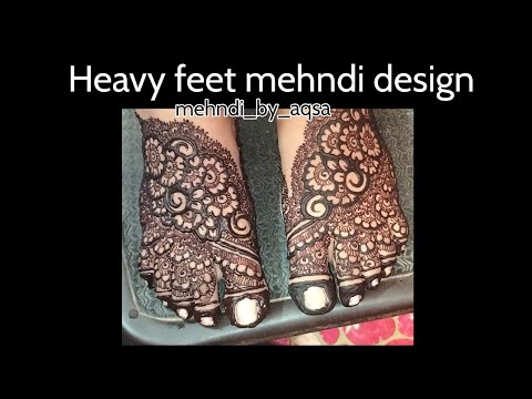 Heavy feet mehndi design || feet design