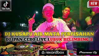 Download lagu DJ WIPING AWAY TEARS OF PARTING-WHO WOULD HAVE THOUGHT IT WOULD END LIKE THIS X DJ IPAN CEBOL LIV... mp3 Download lagu DJ WIPING AWAY TEARS OF PARTING-WHO WOULD HAVE THOUGHT IT WOULD END LIKE THIS X DJ IPAN CEBOL LIV... mp3