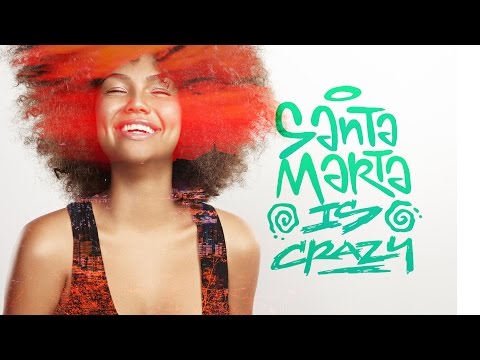 L'oMy - Santa Marta is Crazy #ColetSound @eloMyMusic