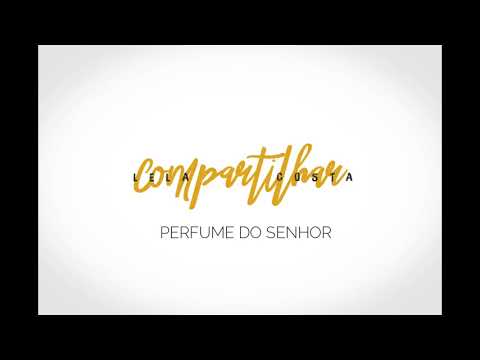 Perfume Do Senhor video