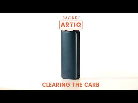 How To Clear The Carb of the ARTIQ Vaporizer