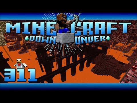 Minecraft Down Under | S2 | Episode 311 | The Perfect Nether Fortress?