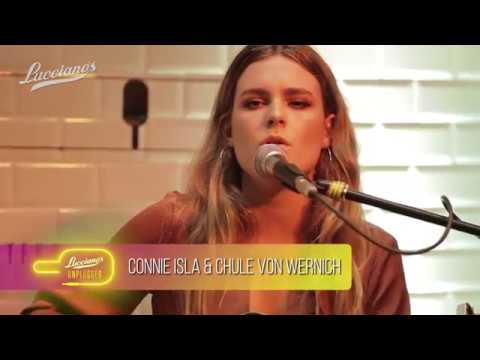 Lucciano´s Unplugged - Connie Isla & Chule Von Wernich - Subeme la Radio