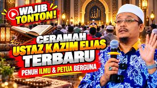 Download lagu WAJIB TONTON! CERAMAH USTAZ KAZIM ELIAS TERBARU PENUH ILMU & PETUA BERGUNA mp3 Download lagu WAJIB TONTON! CERAMAH USTAZ KAZIM ELIAS TERBARU PENUH ILMU & PETUA BERGUNA mp3