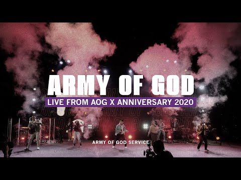 Army of God | Live From AOG X Anniversary 2020 | Army of God Service