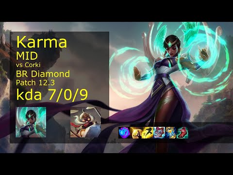Karma vs Corki Mid - BR 7/0/9 Patch 12.3 Gameplay