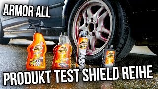 ArmorALL - Produkt Shield Reihe Testen