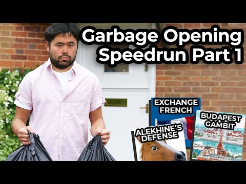 Hikaru Nakamura's takin out the Opening Trash: Garbage Speedrun Part 1