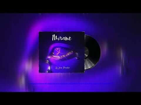 Mirame Remix - Dj Jean Paredes