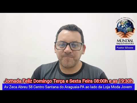 Encontro com Deus! Igreja Mundial do Poder de Deus Santana do Araguaia-PA av Zeca Abreu 58 Centro 