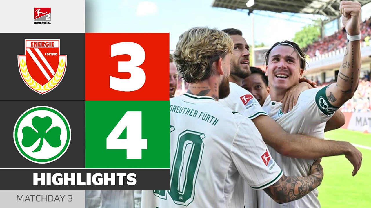 A Real Rollercoaster! | ENERGIE COTTBUS - GREUTHER FÜRTH | Highlights | Matchday 3 – Bundesliga 2