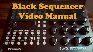 Video thumbnail for The Black Sequencer Video Manual by Synth Diy Guy