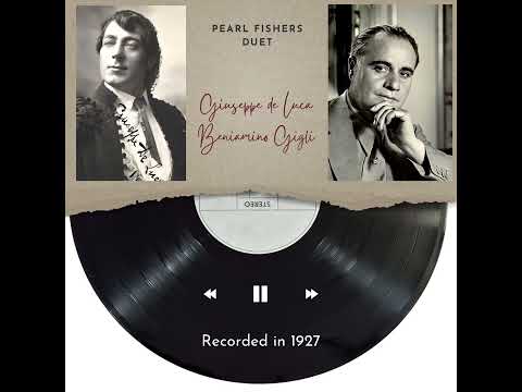 Beniamino Gigli und Giuseppe de Luca: Duet Pearl Fishers. (1927)