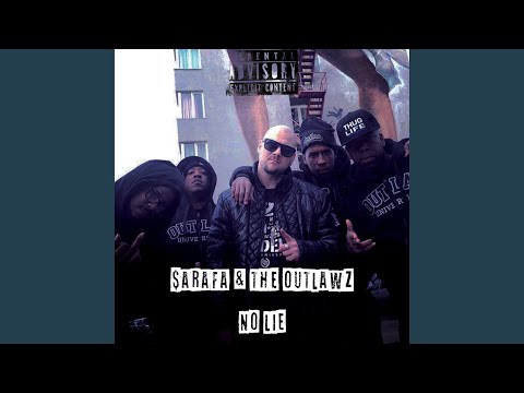 NO LIE (feat. THE OUTLAWZ)