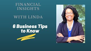6 Business Tips to Know