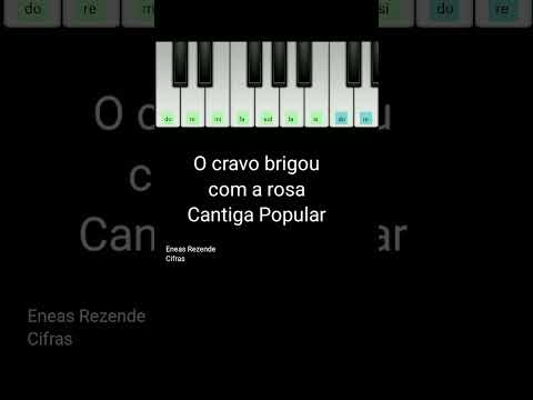 O Cravo Brigou Com A Rosa - Cantigas Populares