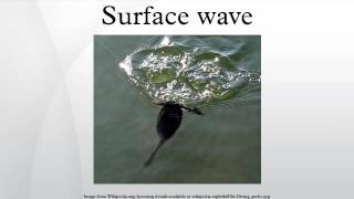 Surface wave