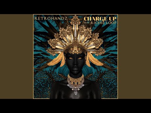 Charge Up (feat. Richie Loop)