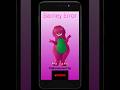 Barney Error Orbic Cell Phone Edition 17 ONLY