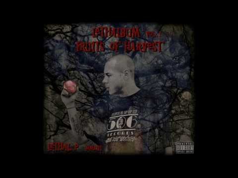 Lethal P - ALMAS DESGARRADAS  Ft. Sikadelik, Inkisidor Hhereje, The Jotaka Perverse