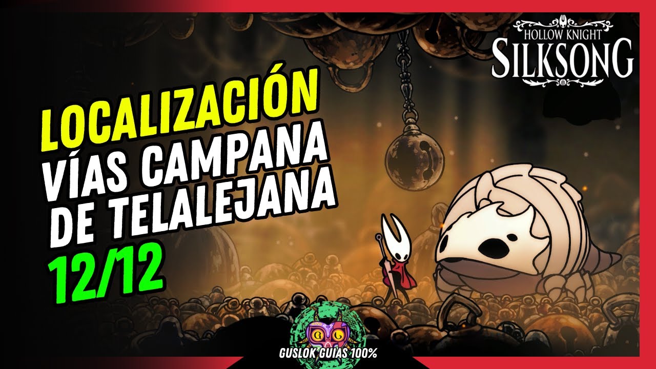 UBICACIÓN de TODAS las VÍAS CAMPANA de TELALEJANA | GUÍA 100% | 💯Hollow Knight: Silksong🏆 UBICACIÓN de TODAS las VÍAS CAMPANA de TELALEJANA | GUÍA 100% | 💯Hollow Knight: Silksong🏆