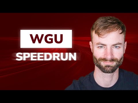 How to SPEEDRUN your WGU Degree and change your life fast!