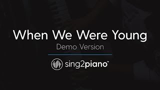When We Were Young (Piano Karaoke DEMO) Adele