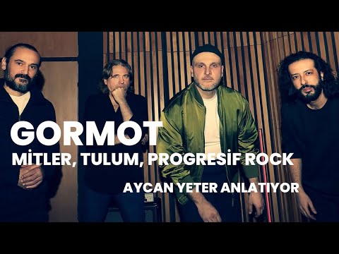 Gormot: Mitler, tulum ve progresif rock | Aycan Yeter anlatıyor