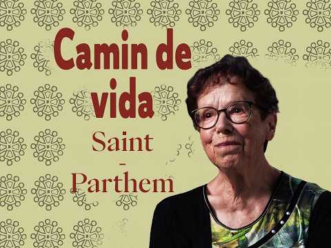 Camin de vida # Sent-Partèm