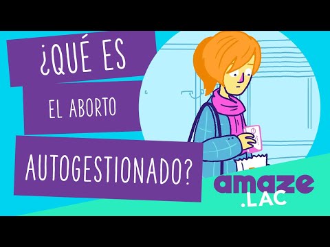 ¿Qué es el ABORTO AUTOGESTIONADO? (Bolivia con LSB)