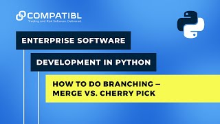 How to do branching using GIT frontend GUI – Difference between Merge & Cherry pick | CompatibL