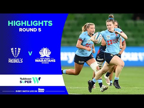 2023 Super W Round 5: Rebels vs NSW Waratahs Highlights