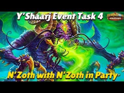 Y'Shaarj Event Guide Task 4 - Kill N'Zoth with N'Zoth in Your Party! - Hearthstone Mercenaries Guide
