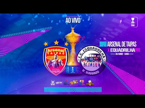 Arsenal de Taipas x Esquadrilha - 1 Rodada da Copa CDM Ouro 2024 AO VIVO