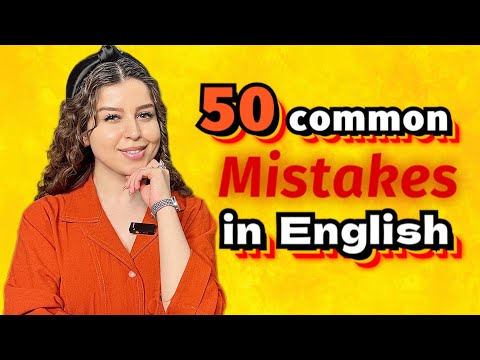 50 Common Mistakes in English You Should Avoid!