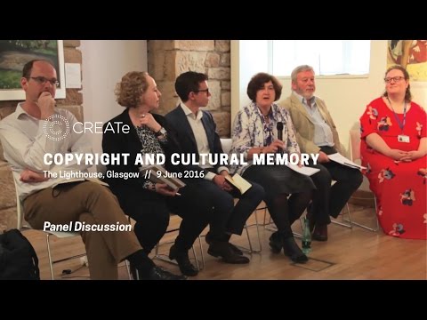CaCM Panelist Responses [Copyright and Cultural Memory 2016]