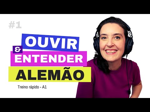 OUVIR E ENTENDER ALEMÃO [treino rápido] #1