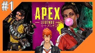#1【Apex Legends】アウトラウンズの世界からこんにちは＠シーズン6！！
