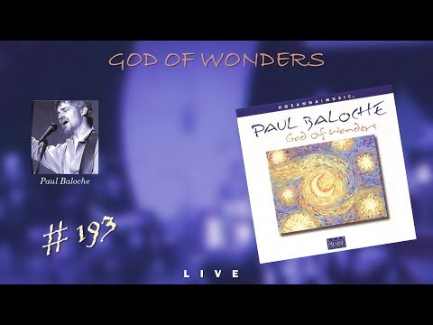 Paul Baloche- God Of Wonders (Full) (2001)