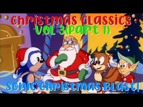 Christmas TV Classics (VOL 3 - PART 1) - "Sonic Christmas Blast!" (December 1997) **VHS Recording**