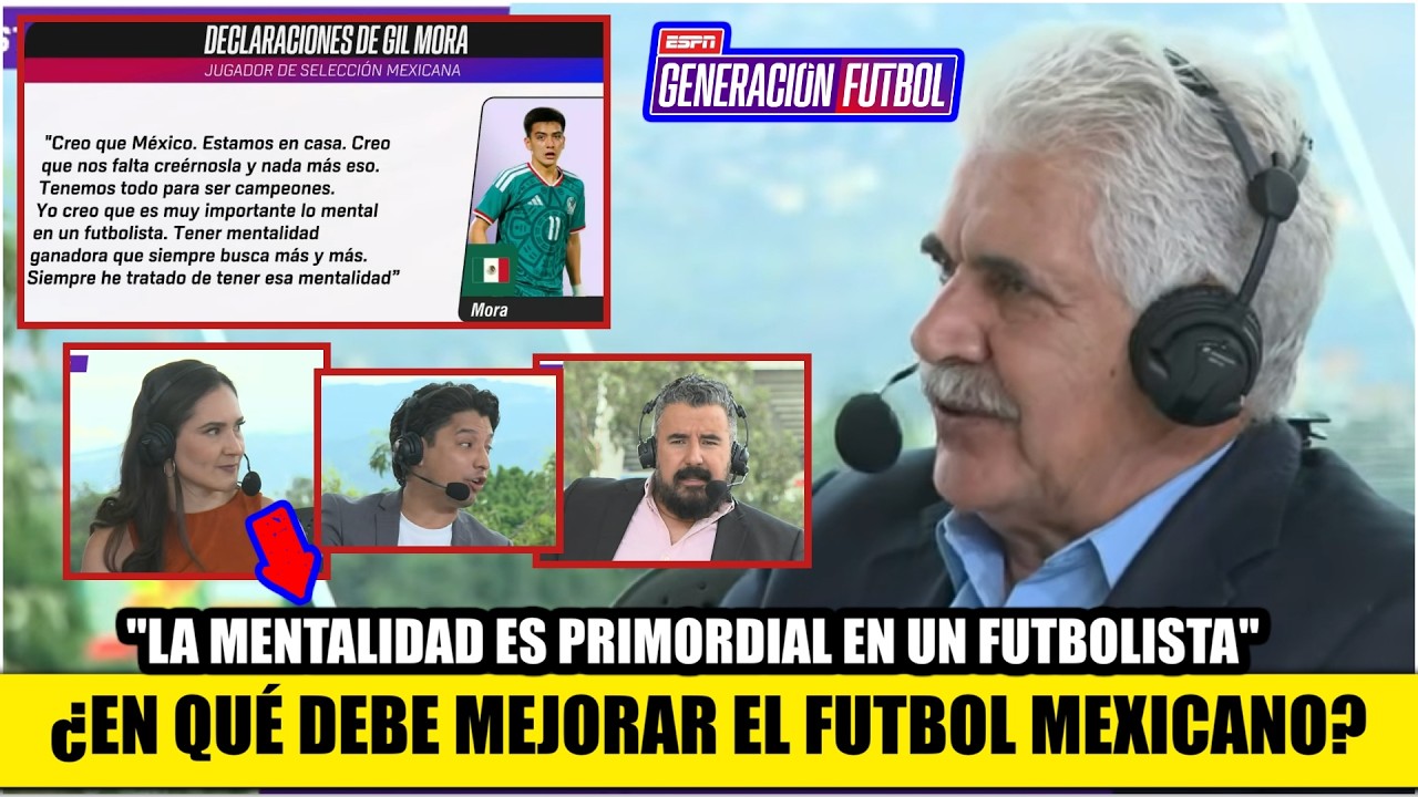 Problema es CALIDAD INDIVIDUAL, no la MENTALIDAD del futbolista mexicano: dijo TUCA | Generación F