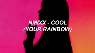 NMIXX &quot;COOL (Your rainbow)&quot; Easy Lyrics