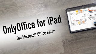 The FREE Microsoft Office Killer | ONLYOFFICE for iPad Pro!