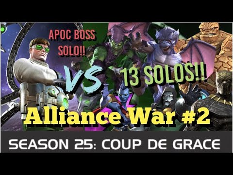 MCOC - Alliance War - Season 25 - War #2 - 13 Solos!! - Dr. Octopus Showcase and G2099 vs Apoc Boss!